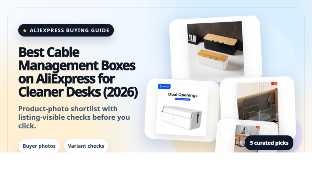Product collage thumbnail for Best Cable Management Boxes on AliExpress for Cleaner Desks (2026)