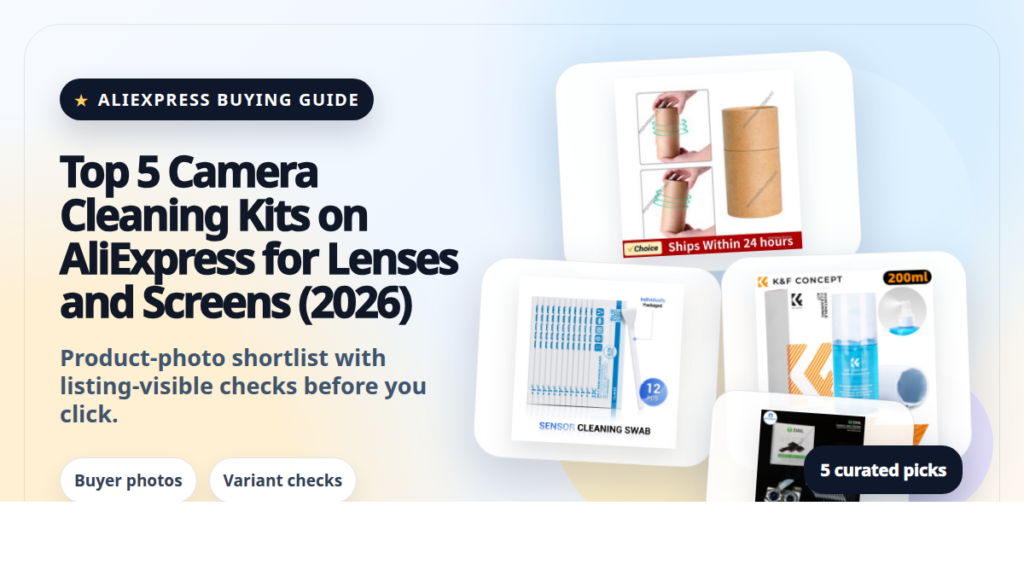 Product collage thumbnail for Top 5 Camera Cleaning Kits on AliExpress for Lenses and Screens (2026)