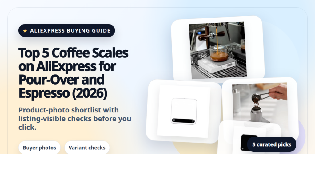 Product collage thumbnail for Top 5 Coffee Scales on AliExpress for Pour-Over and Espresso (2026)