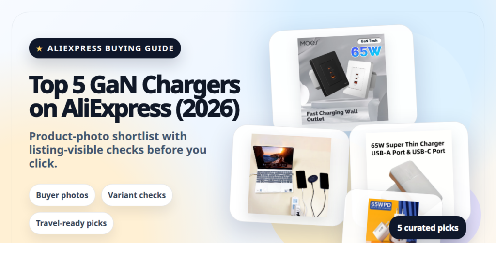 Product collage thumbnail for Top 5 GaN Chargers on AliExpress (2026)