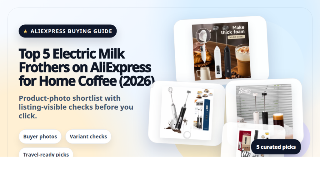 Product collage thumbnail for Top 5 Electric Milk Frothers on AliExpress for Home Coffee (2026)
