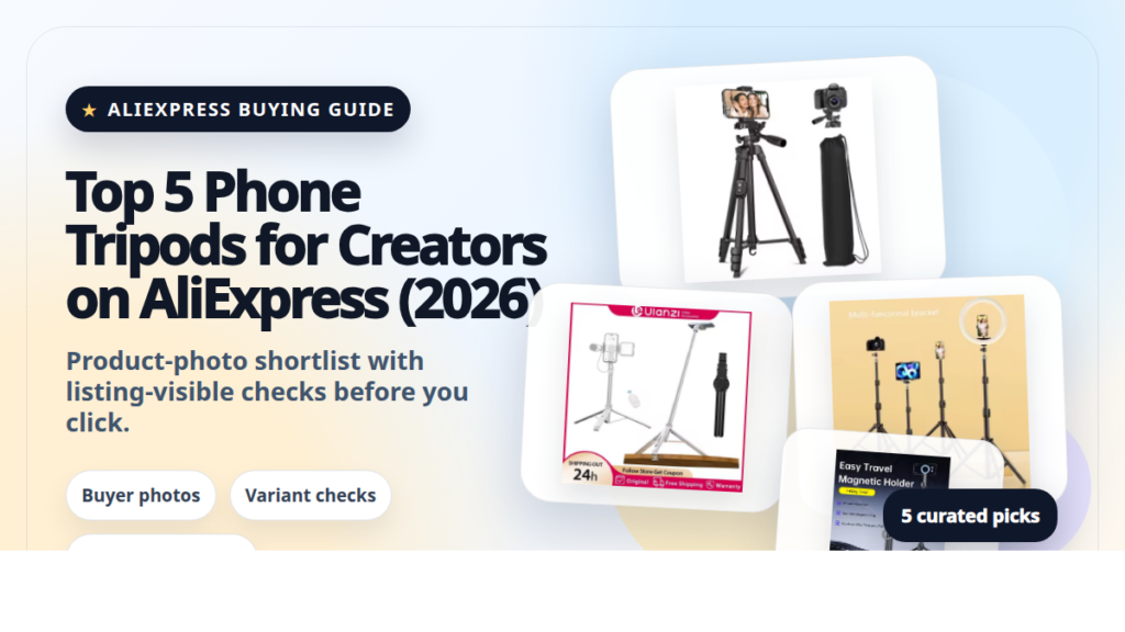 Product collage thumbnail for Top 5 Phone Tripods for Creators on AliExpress (2026)