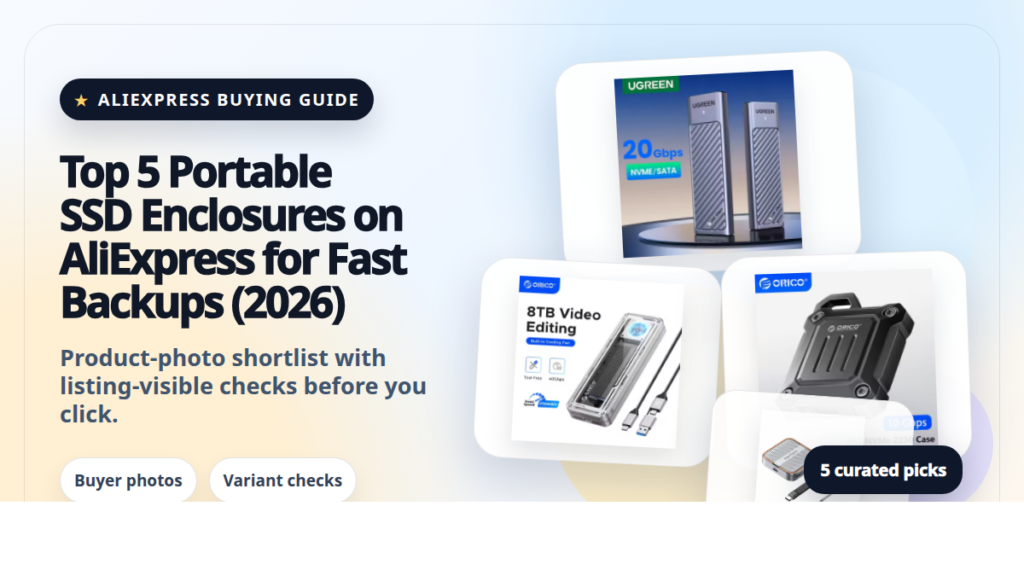 Product collage thumbnail for Top 5 Portable SSD Enclosures on AliExpress for Fast Backups (2026)
