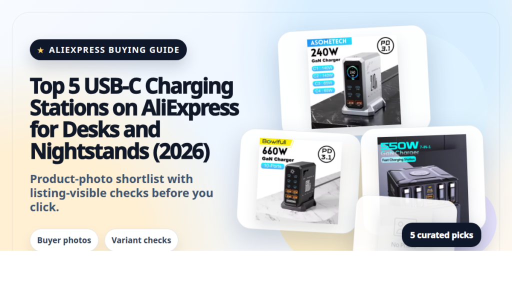 Product collage thumbnail for Top 5 USB-C Charging Stations on AliExpress for Desks and Nightstands (2026)