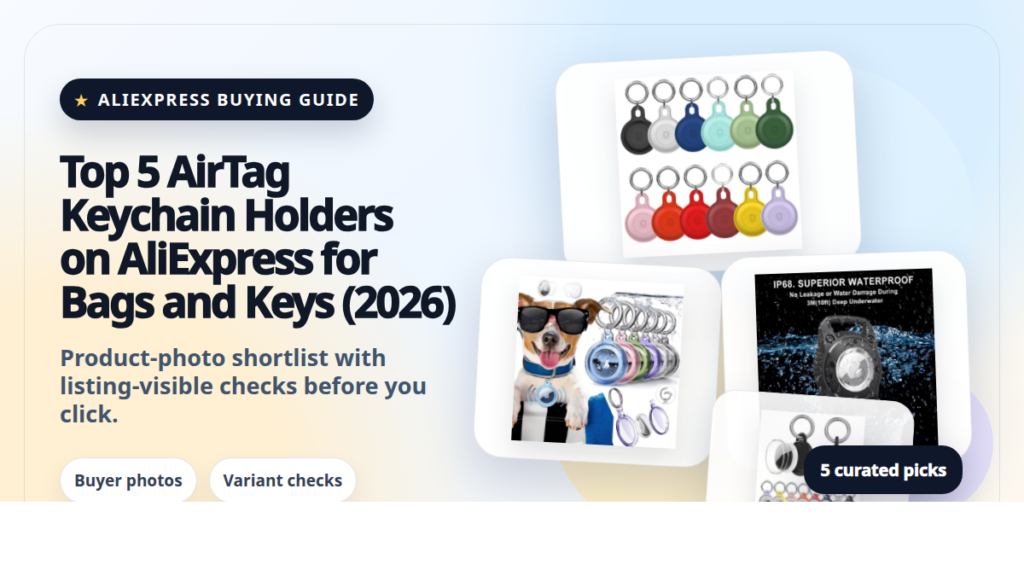 Product collage thumbnail for Top 5 AirTag Keychain Holders on AliExpress for Bags and Keys (2026)