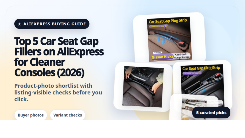 Product collage thumbnail for Top 5 Car Seat Gap Fillers on AliExpress for Cleaner Consoles (2026)