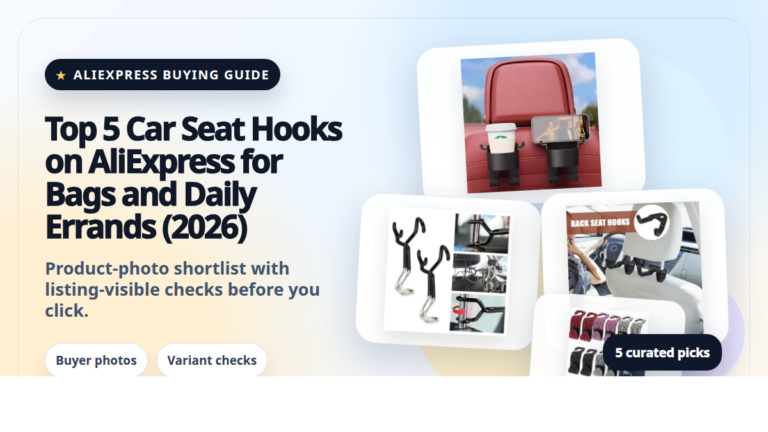 Product collage thumbnail for Top 5 Car Seat Hooks on AliExpress for Bags and Daily Errands (2026)