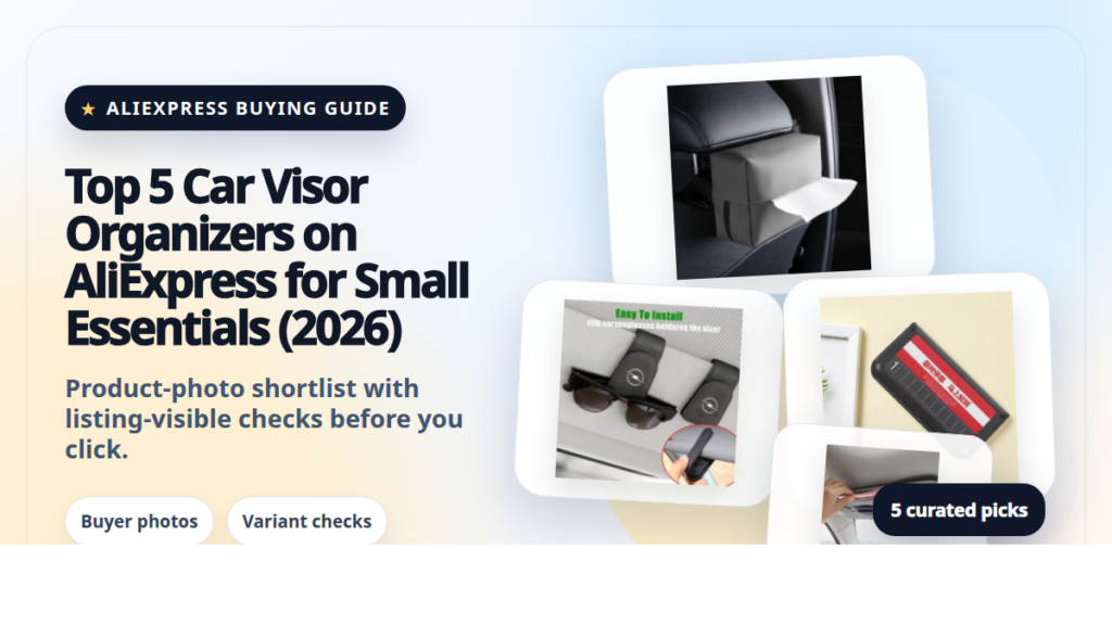 Product collage thumbnail for Top 5 Car Visor Organizers on AliExpress for Small Essentials (2026)