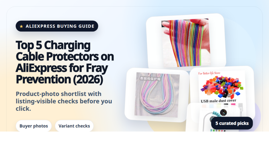 Product collage thumbnail for Top 5 Charging Cable Protectors on AliExpress for Fray Prevention (2026)