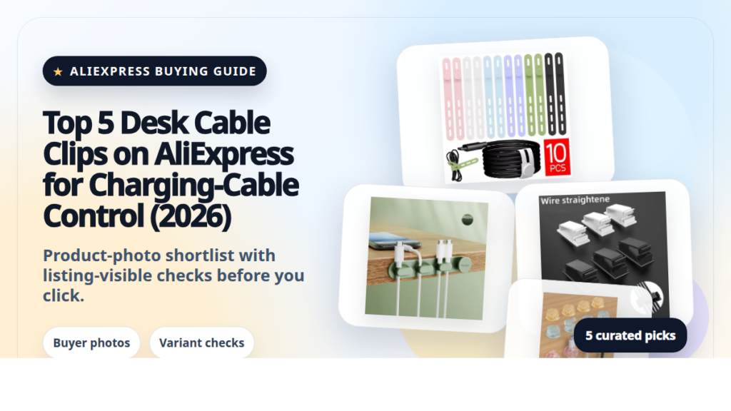 Product collage thumbnail for Top 5 Desk Cable Clips on AliExpress for Charging-Cable Control (2026)