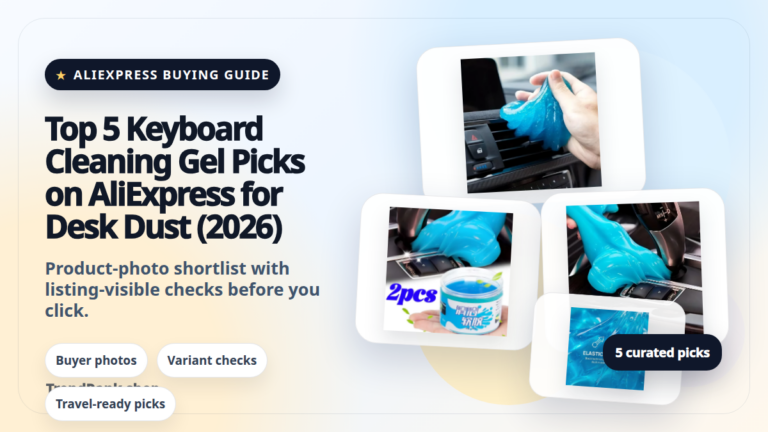 Product collage thumbnail for Top 5 Keyboard Cleaning Gel Picks on AliExpress for Desk Dust (2026)