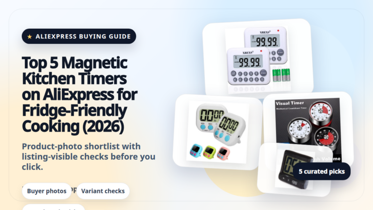 Product collage thumbnail for Top 5 Magnetic Kitchen Timers on AliExpress for Fridge-Friendly Cooking (2026)