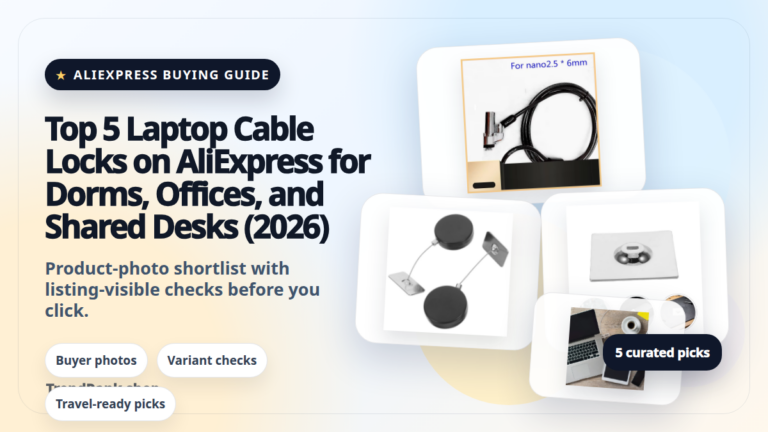 Product collage thumbnail for Top 5 Laptop Cable Locks on AliExpress for Dorms, Offices, and Shared Desks (2026)