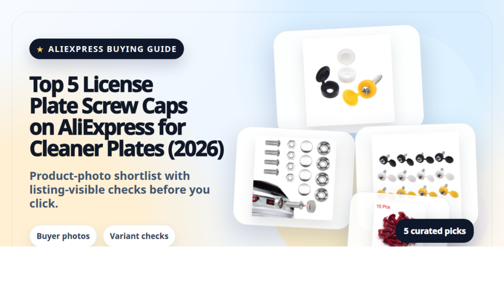 Product collage thumbnail for Top 5 License Plate Screw Caps on AliExpress for Cleaner Plates (2026)