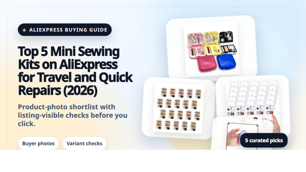 Product collage thumbnail for Top 5 Mini Sewing Kits on AliExpress for Travel and Quick Repairs (2026)