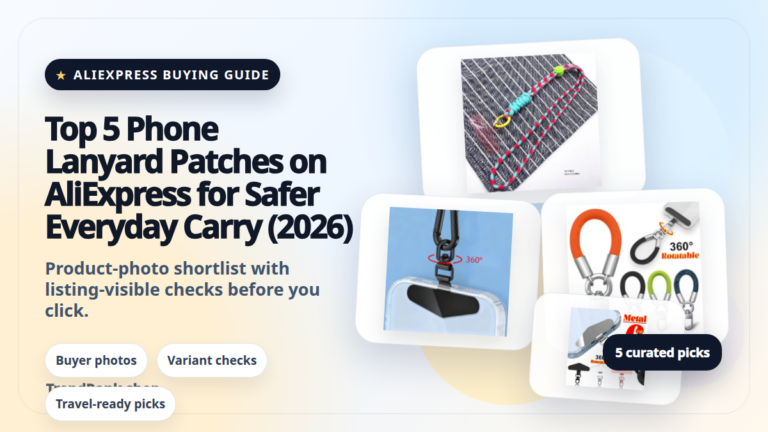 Product collage thumbnail for Top 5 Phone Lanyard Patches on AliExpress for Safer Everyday Carry (2026)