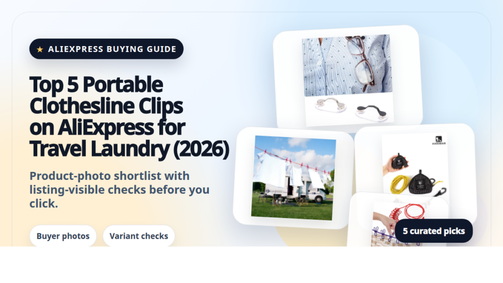 Product collage thumbnail for Top 5 Portable Clothesline Clips on AliExpress for Travel Laundry (2026)