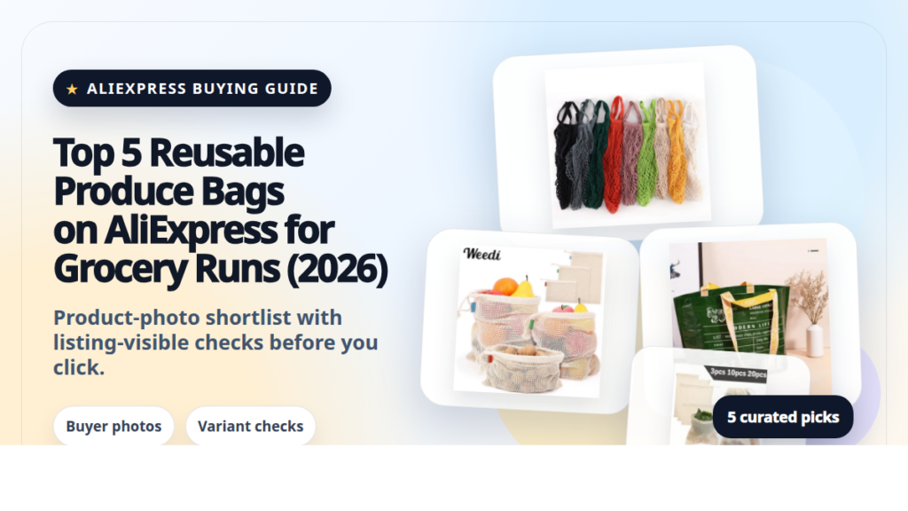 Product collage thumbnail for Top 5 Reusable Produce Bags on AliExpress for Grocery Runs (2026)