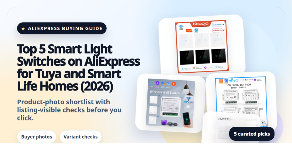 Product collage thumbnail for Top 5 Smart Light Switches on AliExpress for Tuya and Smart Life Homes (2026)
