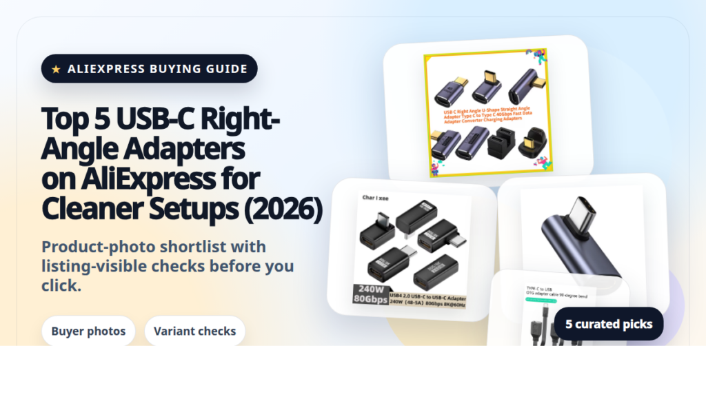 Product collage thumbnail for Top 5 USB-C Right-Angle Adapters on AliExpress for Cleaner Setups (2026)