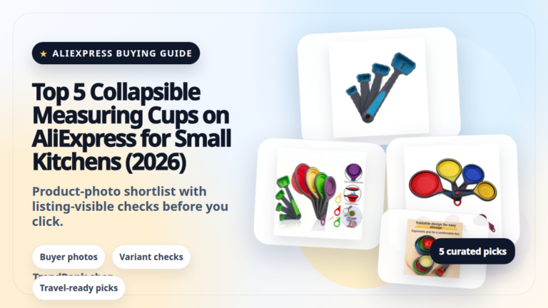 Product collage thumbnail for Top 5 Collapsible Measuring Cups on AliExpress for Small Kitchens (2026)