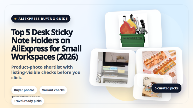 Product collage thumbnail for Top 5 Desk Sticky Note Holders on AliExpress for Small Workspaces (2026)