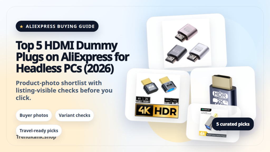Product collage thumbnail for Top 5 HDMI Dummy Plugs on AliExpress for Headless PCs (2026)