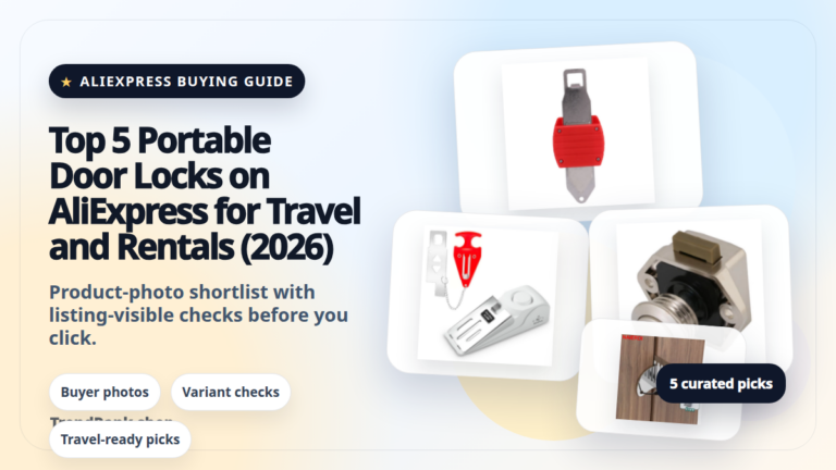 Product collage thumbnail for Top 5 Portable Door Locks on AliExpress for Travel and Rentals (2026)